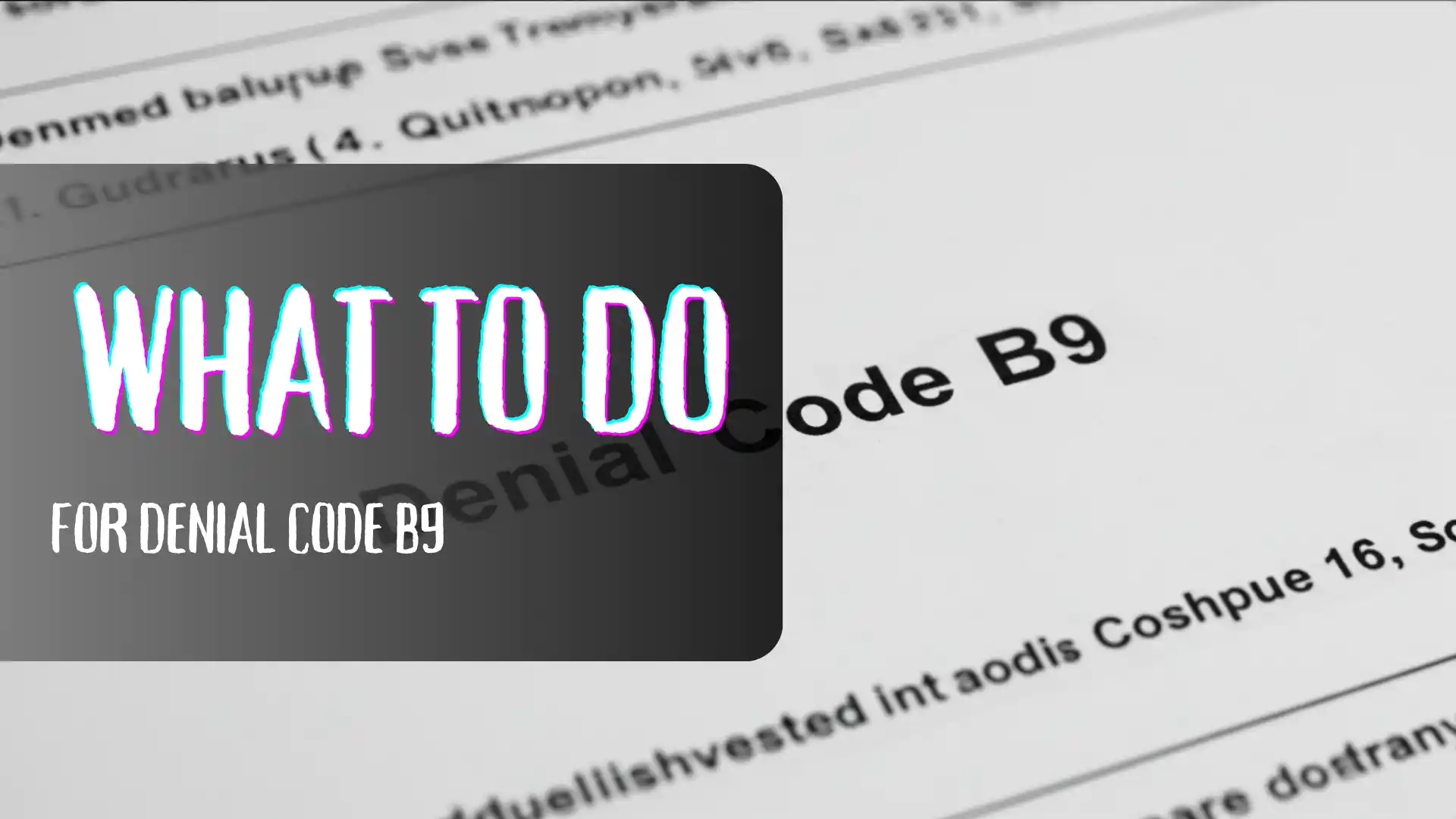 What to do For Denial Code B9 - cover